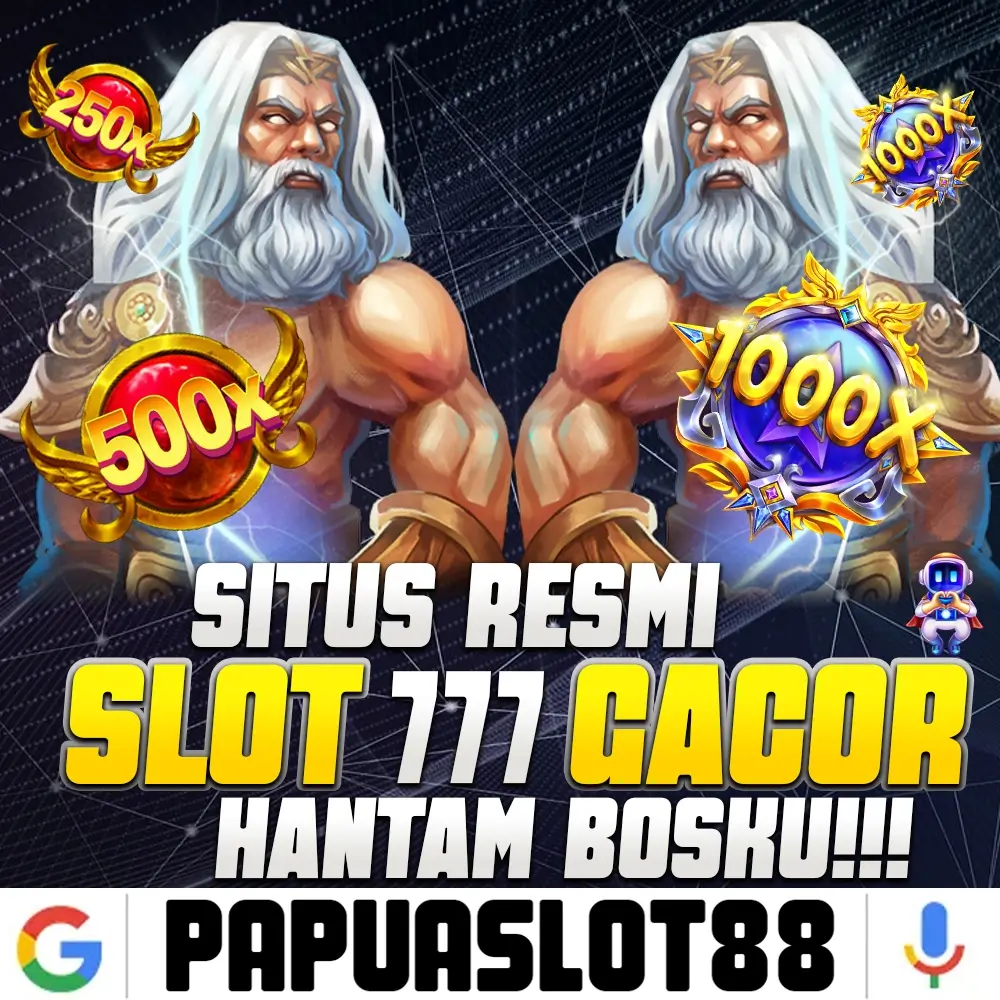 PAPUASLOT88 • Daftar Situs Slot Server Thailand Gacor 777 Hari Ini